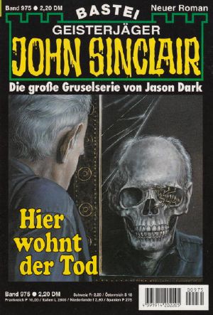 [John Sinclair 0975] • Hier wohnt der Tod